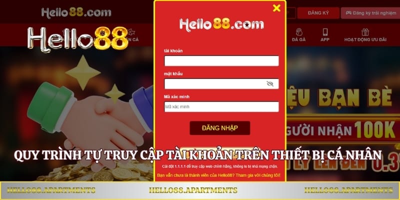 Quy trình tự truy cập tài khoản trên thiết bị cá nhân 